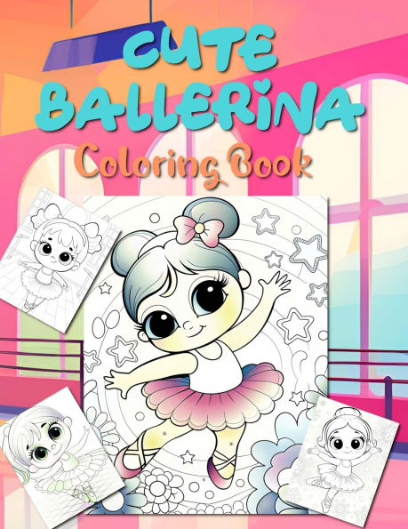 CUTE BALLERİNA Coloring Book