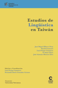 Title: Estudios de lingüística en Taiwán: Estudios hispánicos en Taiwán, Author: Rachid Lamarti