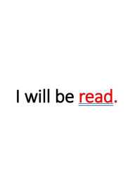 Title: I will be read.: Book Number Two of the 'I am read.' Trilogy, Author: I.W. Inred