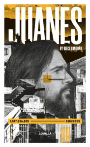 Title: Juanes: 1.577.836.800 segundos, Author: Diego Londoño