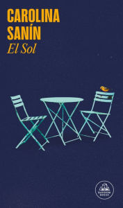 Title: El sol, Author: Carolina Sanín