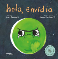 Title: Hola, envidia, Author: Álvaro Robledo