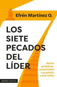 Title: Los 7 pecados del líder, Author: Efrén Martínez