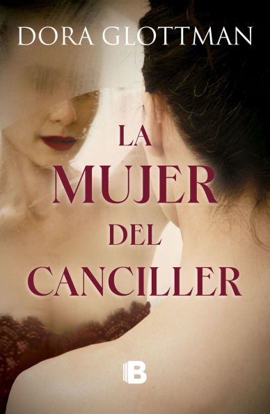La mujer del canciller / The Chancellor's Wife