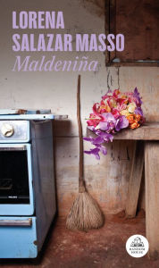 Title: Maldeniña (Spanish Edition), Author: LORENA SALAZAR MASSO