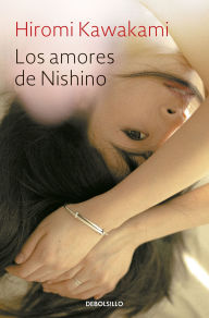 Free new age books download Los amores de Nishino / The Ten Loves of Nishino English version by Hiromi Kawakami