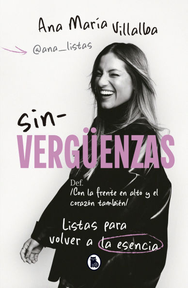 Sin-verguenzas. Listas para reconocerte / Shame-less. Ready to Recognize You