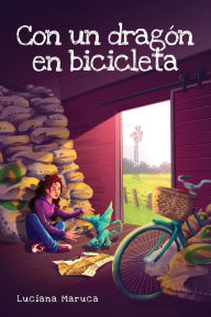 Title: Con un dragÃ¯Â¿Â½n en bicicleta, Author: Luciana Maruca