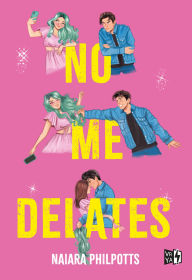 Title: No me delates, Author: Naiara Philpotss