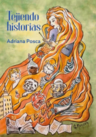 Title: Tejiendo historias, Author: Adriana Posca