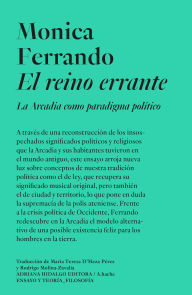 Title: El reino errante: La Arcadia como paradigma político, Author: Monica Ferrando