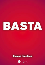 Title: Basta, Author: Roxana Hatzikian