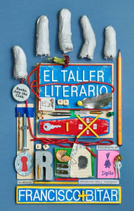 Title: El taller literario, Author: Francisco Bitar