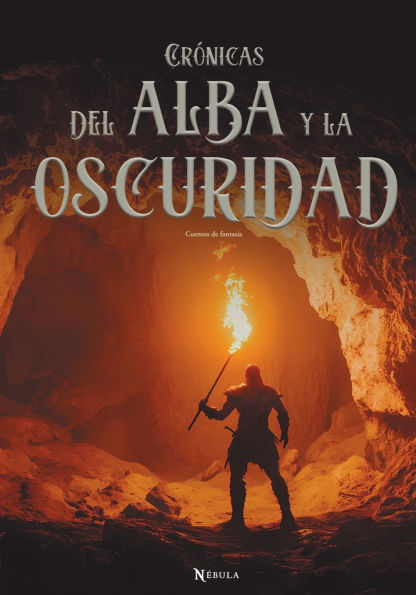Crï¿½nicas del alba y la oscuridad