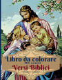 Versi Biblici Libro da colorare per Bambini: Libro da colorare ispiratore per bambini 20 pagine piene di storie bibliche e versi della Scrittura per bambini di etï¿½ 9