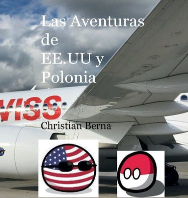 Las aventuras de EE.UU y Polonia