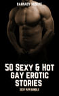 50 Sexy & Hot Gay Erotic Stories: Sexy M-M Bundle