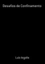 Desafios De Confinamento