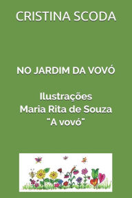 Title: No Jardim Da Vovï¿½, Author: Cristina Scoda