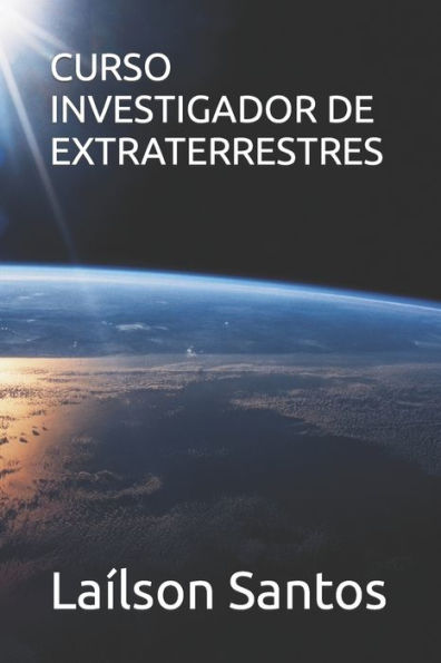 CURSO INVESTIGADOR DE EXTRATERRESTRES