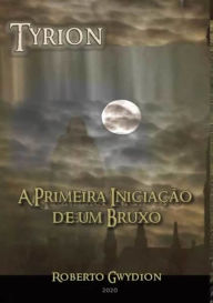 Title: Tyrion, Author: Roberto Gwydion