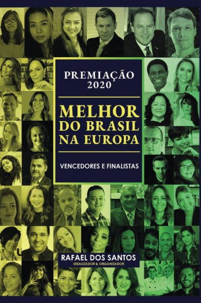 Premiação Melhor do Brasil na Europa 2020: Vencedores e Finalistas