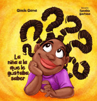 Title: La niña a la que gustaba saber, Author: Gisele Gama