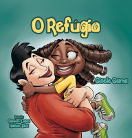 Title: O refúgio, Author: Gisele Gama