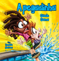 Title: A pegadinha, Author: Gisele Gama