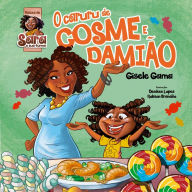 Title: O Caruru de Cosme e Damião, Author: Gisele Gama
