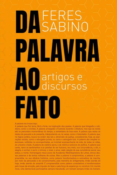 Da palavra ao fato: artigos e discursos