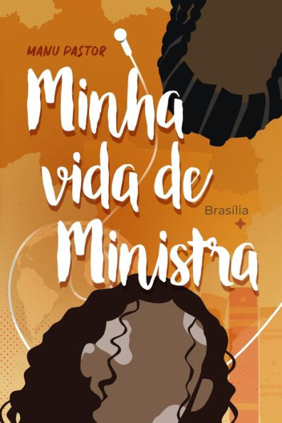 Minha Vida de Ministra