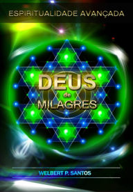 Title: Espiritualidade Avançada, Author: Welbert Pereira Dos Santos