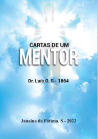 Title: CARTAS: De Um Mentor, Author: Janaina de Fatima