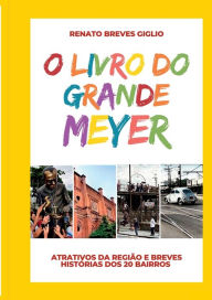 Title: O Livro Do Grande Meyer, Author: Renato Breves Giglio