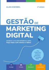 Title: Gestão De Marketing Digital, Author: Alan Koerbel