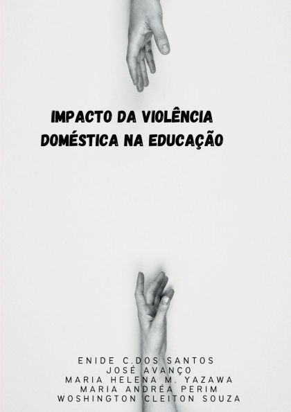 Impacto Da Violï¿½ncia Domï¿½stica Na Educaï¿½ï¿½o