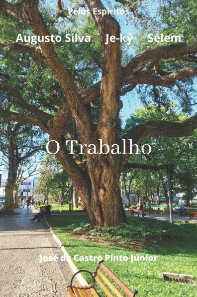 O Trabalho