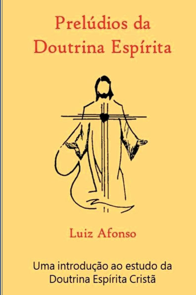 Prelï¿½dios Da Doutrina Espï¿½rita