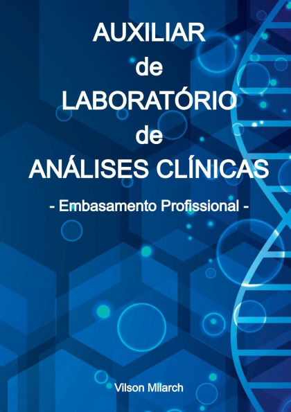 Auxiliar De Laboratï¿½rio De Anï¿½lises Clï¿½nicas