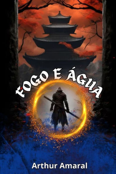 Fogo e ï¿½gua