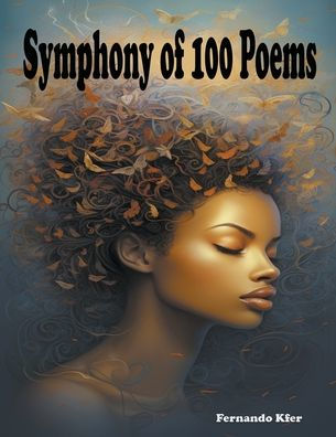 Symphony of 100 Poems