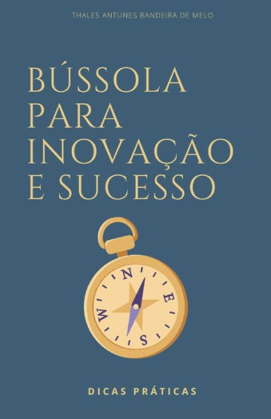 Bï¿½ssola Para Inovaï¿½ï¿½o E Sucesso