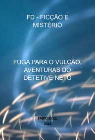Title: Fd - Ficção E Mistério, Author: Fabio Aparecido Doll De Moraes