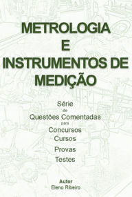 Title: Volume 1 - Metrologia E Instrumentos De Medição, Author: Eleno Ribeiro