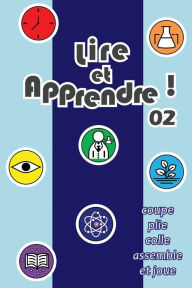 Title: Lire et apprendre ! 02: coupe, plie, colle, assemble et joue, Author: Davi Campoy Lino