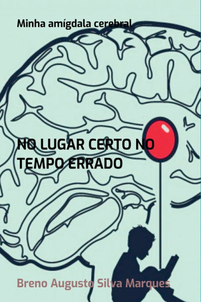 Minha Amï¿½gdala Cerebral