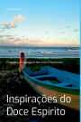 Inspira es Do Doce Esp rito