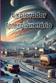 Title: Explorador Interplanetário, Author: Daniel Costa De Santana