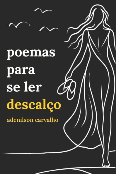 poemas para se ler descalï¿½o